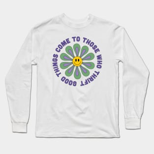 Retro Good Things Come to Those Who Thrift Long Sleeve T-Shirt